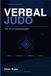Verbal Judo: The Art of Communication