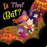 Is Igloobooks Is That Bat? Kartonboek