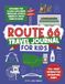 Route 66 Travel Journal for Kids