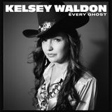 Every Kelsey Waldon - Every Ghost (LP)