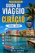 Guida Curaçao Guida di viaggio 2026–2027
