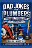 Dad Jokes for Plumbers
