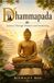 DHAMMAPADA: Journey Through Wisdom and Awakening