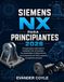 Siemens NX Para principiantes 2026