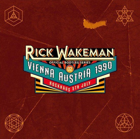 OFFICIAL Rick Wakeman Official Bootleg Series. Vol. 2: Live In Vienna. 5th July. 1990 CD