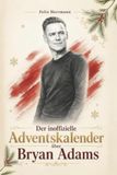 Der Bol Der inoffizielle Adventskalender über Bryan Adams