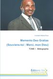 Memento Deo Gratias (Souviens-toi : Merci, mon Dieu) Paperback
