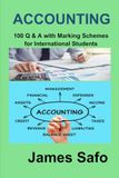 ACCOUNTING 100 Q & A with Marking Schemes: for International Students