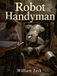 Robot Handyman