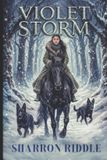 Violet The Violet Storm - Violet Storm Paperback