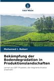 Verlag Unser Wissen Bekämpfung der Bodendegradation in Produktionslandschaften Broché