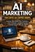 AI Marketing for Cafes and Coffee Shops