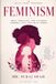 FEMINISM PART 1: Understanding Equality, Freedom, Rights, and the Future