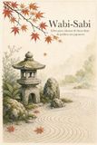 Wabi-Sabi Japanese Zen Gardens and Serene Nature Fine Line Coloring Book
