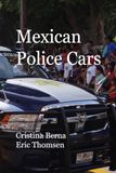 Mexican Police Cars