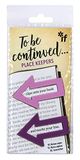 To That Company called if to be Continued Bookmark Purple