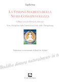 La GPSR Kontakt La visione segreta della nuda consapevolezza. 'I precetti in otto capitoli' (testo Dzogchen dalla trasmissione orale dello zhangzhung) Paperback
