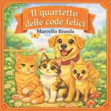 Il Libri GmbH Il Quartetto Delle Code Felici-Il Quartetto delle code felici Paperback