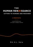The Van Duuren Media B.V. The human renaissance letters to humans and machines