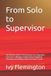 From Libri GmbH From Solo to Supervisor