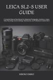 Leica Sl2-S User Guide