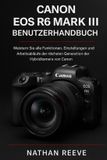 Canon EOS R6 Mark III Benutzerhandbuch
