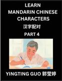 Learn Mandarin Chinese Characters Volume 4 Paperback