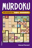 Murdoku: Columna Cat Murdoku: 80 enigmes de lògica i assassinats