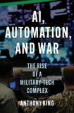 AI, Princeton University Press AI, Automation, and War