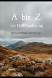 A-Z Fjällräven A-Z der Fjällwanderung