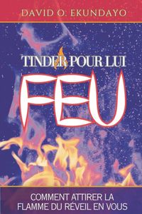 TINDER Libri GmbH Tinder Pour Son Feu