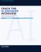 Crack the AI Engineer Interview: 200+ Real Q&As for 2026