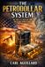 The Petrodollar System: Oil, the U.S. Dollar, and the Global Power Game