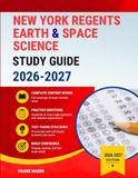 New York Regents Earth & Space Science Study Guide 2026–2027