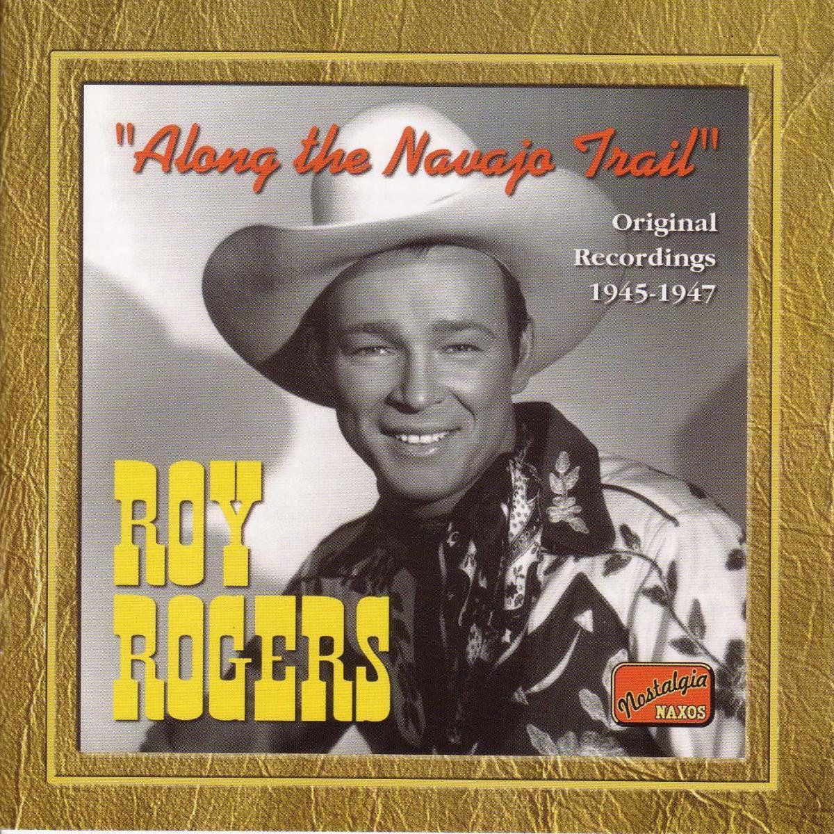 OUTHERE Rogers Roy: Along The Navajo Trail CD