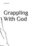 Grappling With God