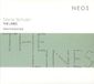 Schuler: NEOS Music Schuler: The Lines - Solos & Duets Cycle CD
