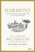 Harmony. Un nuovo modo di guardare al nostro mondo