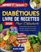 Livre de Recettes Diabétiques pour Débutants