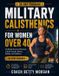 Military Libri GmbH Military Calisthenics for Women Over 40