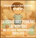 La Libri GmbH Serie Enseñando a Los Niños a No Mentir-La Verdad Hace Pequeñas las Mentiras Hardcover