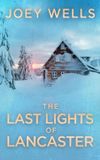 The Bol Emp Survival in a Powerless World-The Last Lights of Lancaster