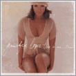 Jennifer Lopez - This Is Me...Then