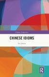 Chinese Routledge Chinese Linguistics- Chinese Idioms