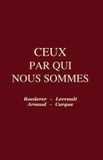 CEUX Bertrand Michalon Ceux par qui nous sommes - Paperback