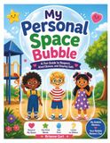 My Personal Space Bubble: Activity Book