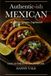 Authentic-ish Mexican: Abuela's Classics, Lightened