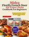 Midea Flexify French Door Air Fryer Oven Cookbook For Beginners
