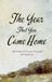 The Year That You Came Home: 365 DAILY PAGES OF Power, Purpose & Presence