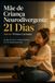 Mãe de Criança Neurodivergente: 21 Dias: 21 dias de micro-rotinas práticas (5 a 15 minutos por dia)